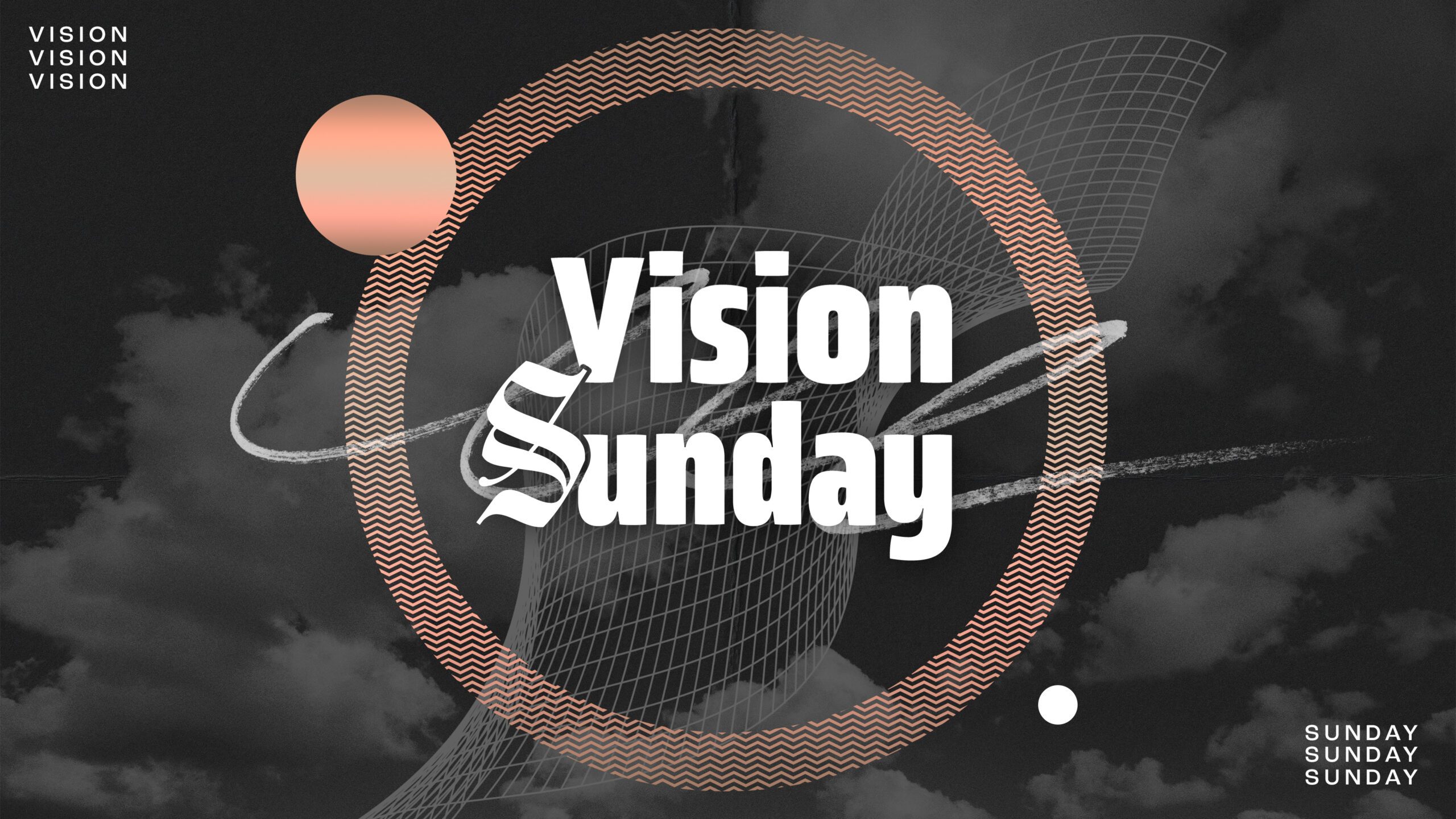 Vision Sunday Teil II